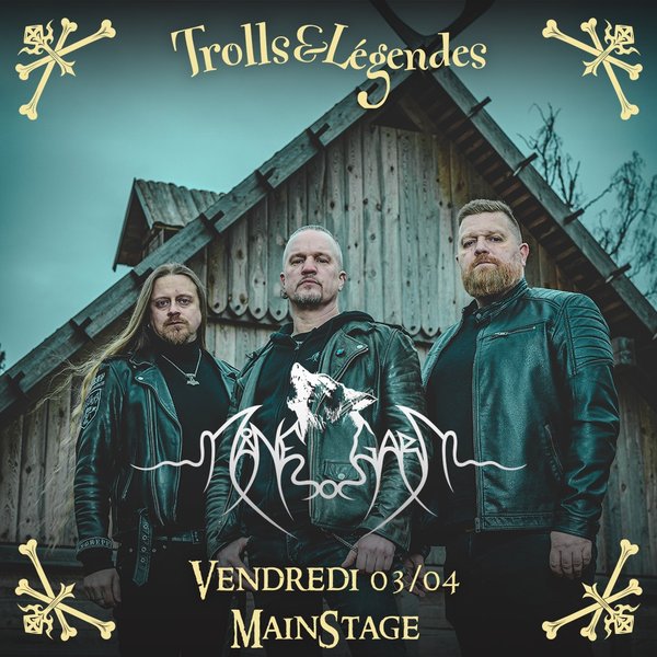 Månegarm - Three musicians in leather in front of a wooden building, promoters of Trolls & Legends.