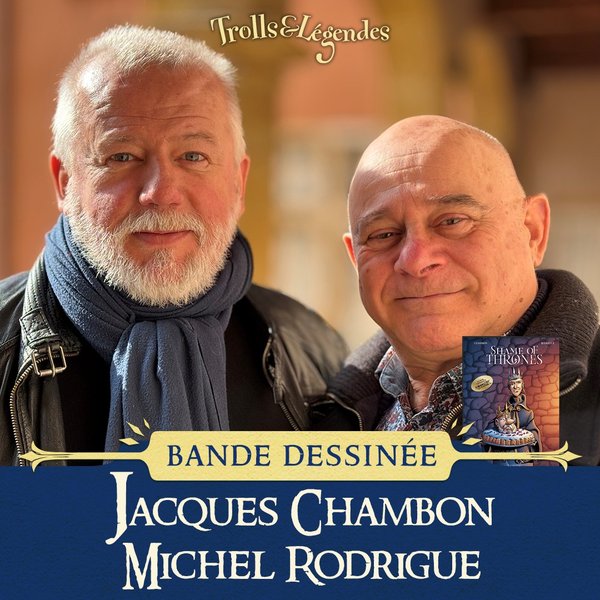 Jacques Chambon and Michel Rodrigue - Two smiling men pose together, promoters of a comic book.