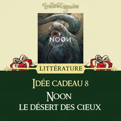 Couverture du livre "Noon, le désert des cieux" sur fond festif avec des cadeaux.