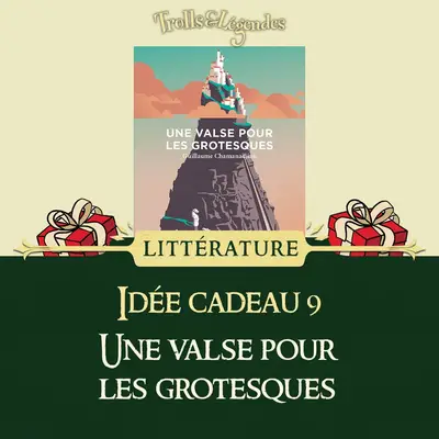 Couverture d'un livre intitulé "Une valse pour les grotesques" entourée de cadeaux.