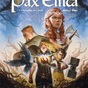 Pietrantonio BRUNO - Pax Elfica : L'Auberge de l'Épée, une aventure fantastique magique et héroïque