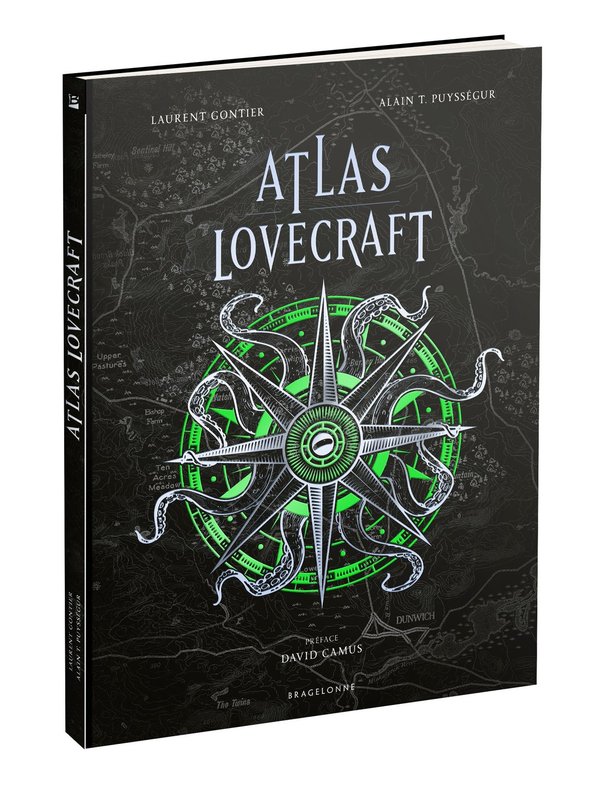 Laurent GONTIER - Atlas Lovecraft : Voyage au cœur de l'univers cauchemardesque de H.P. Lovecraft