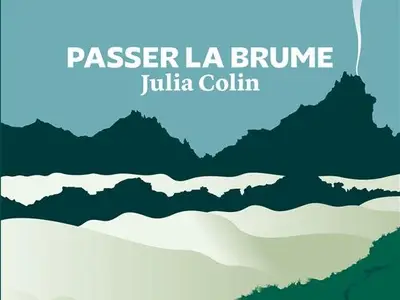 Julia COLIN - Au-delĂ de la brume