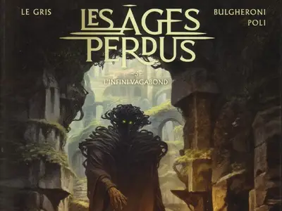 Didier POLI - Les Âges Perdus : L'Infini Vagabond