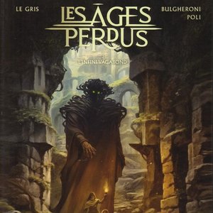 Didier POLI - Les Âges Perdus : L'Infini Vagabond
