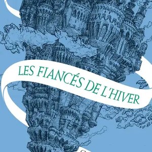 Christelle DABOS - Le Château Suspendu: Chroniques de l'Hiver