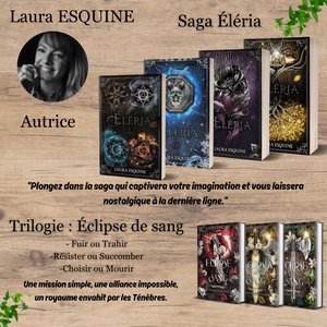 Laura ESQUINE - Saga Éléria et la Trilogie : Éclipse de sang par Laura Esquine