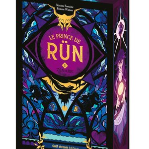 Maxime FONTAINE - Le Prince de Rün : Voyage dans les mystères de Zenaïde