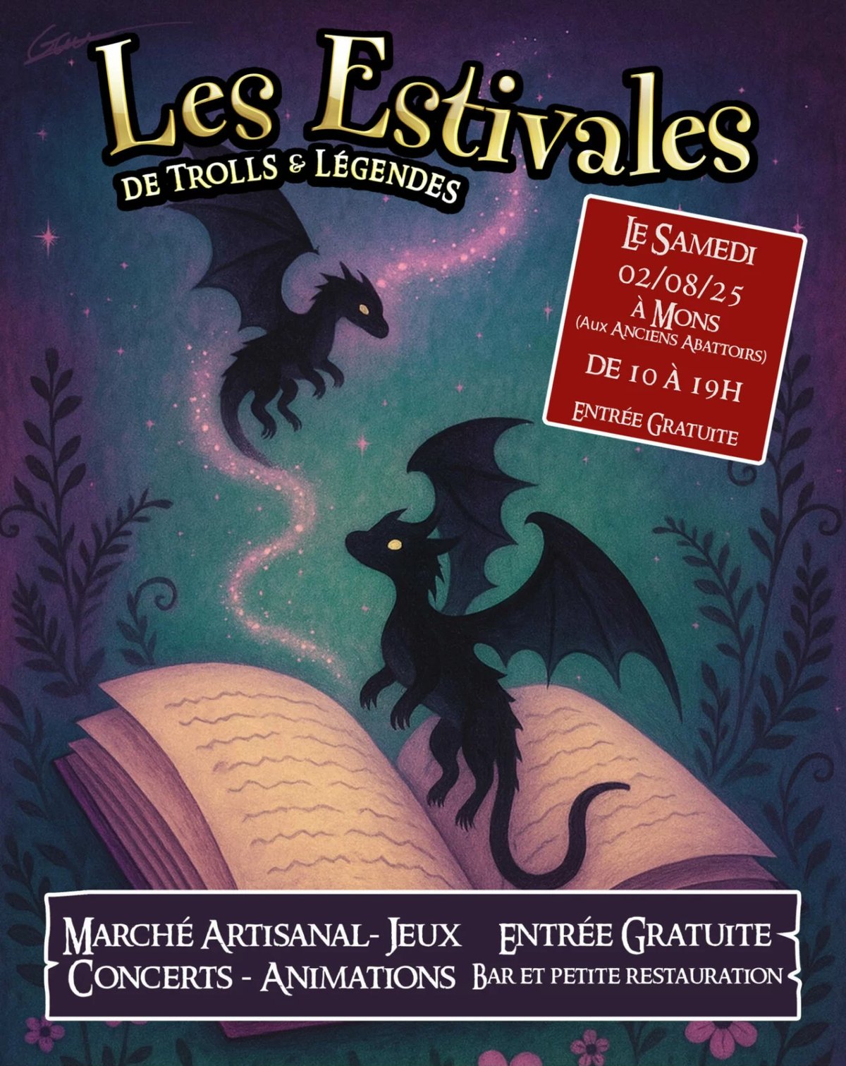 Affiche pour Les Estivales de Trolls & Légendes à Mons le 02 août 2025. Illustration d'un livre ouvert avec deux dragons volants, sur fond étoilé. Détails sur le marché artisanal, concerts et animations, avec entrée gratuite.