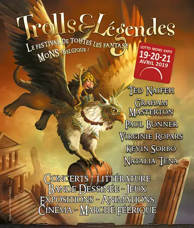 Affiche 2019 du festival "Trolls & Légendes" à Mons, Belgique, présentant des illustrations fantastiques. Annonce des invités tels que Ted Naifeh et Kevin Sorbo, ainsi que des activités comme des concerts, des expositions et un marché féerique.