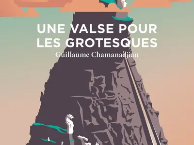 Guillaume CHAMANADJIAN - Le Bal des Falaises