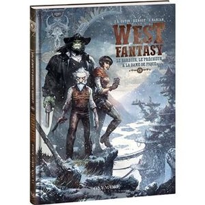 Bertrand BENOIT - West Fantasy : Le Bizarre, le Parchemin et la Dame de Pique