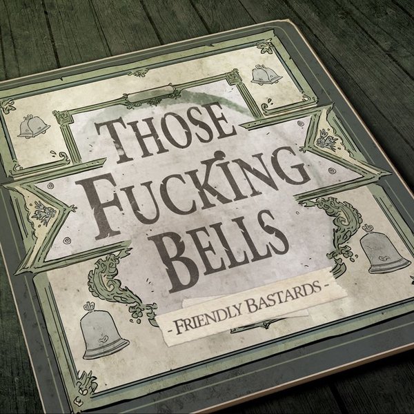Those Fucking Bells