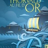 ARGYLL - Thorvald et le Fil d'Or